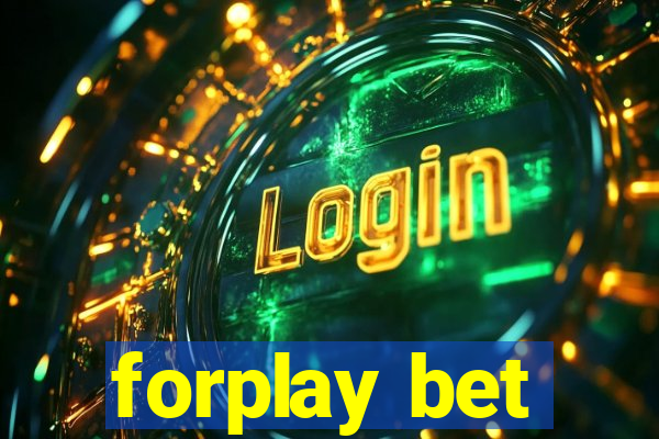forplay bet
